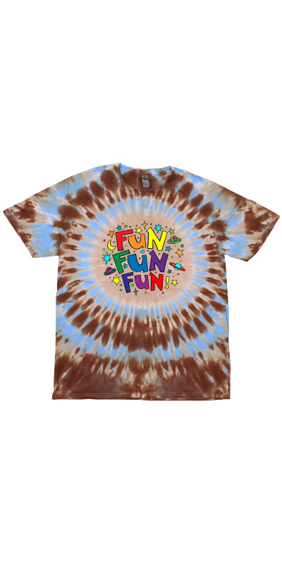 Fun Fun Fun Tie Dyed T-Shirt