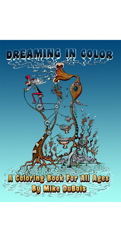 Mike DuBois Psychedelic Coloring Book