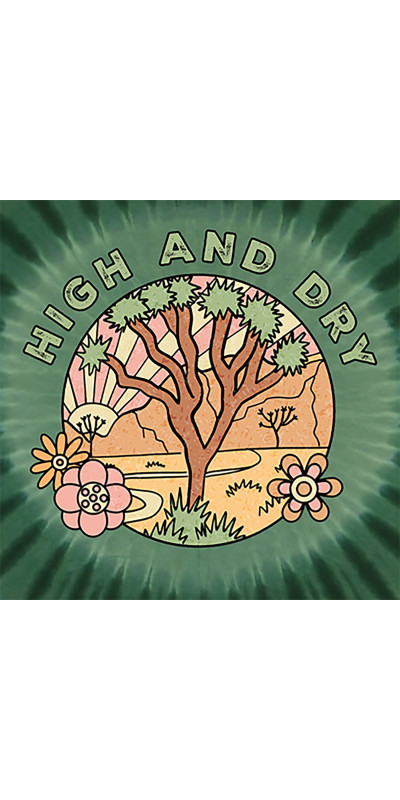 High and Dry Tie Dyed T-Shirt