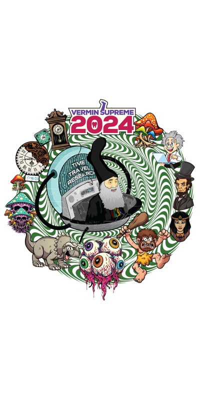 Vermin Supreme 2024 Time Travel Tie Dyed T-Shirt