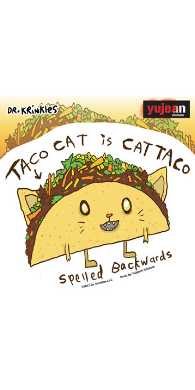 Taco Cat is Cat Taco Sticker 5"