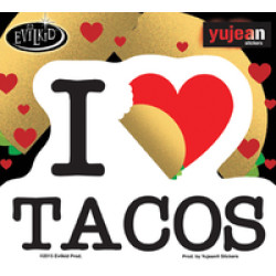 Evilkid I Love Tacos Sticker  5.6"