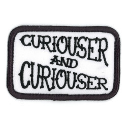 Curiouser & Curiouser Patch 3"