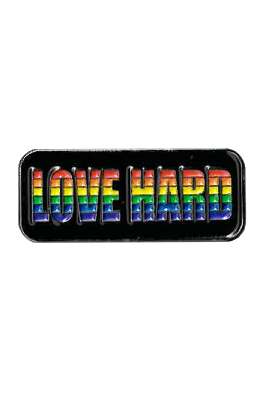 Pride Love Hard Enamel Pin 1.25"