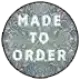 Made To Order